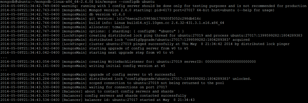 图2。单个mongos实例已成功启动，并已连接到配置服务器。