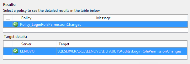 Results showing the audit object will comply with the declared policy