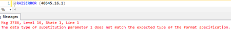 Figure showing that RAISERROR can directly invoke system-defined error number 40645