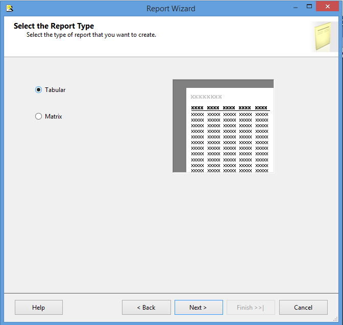 Choosing Tabular in the Select the Report Type dialog