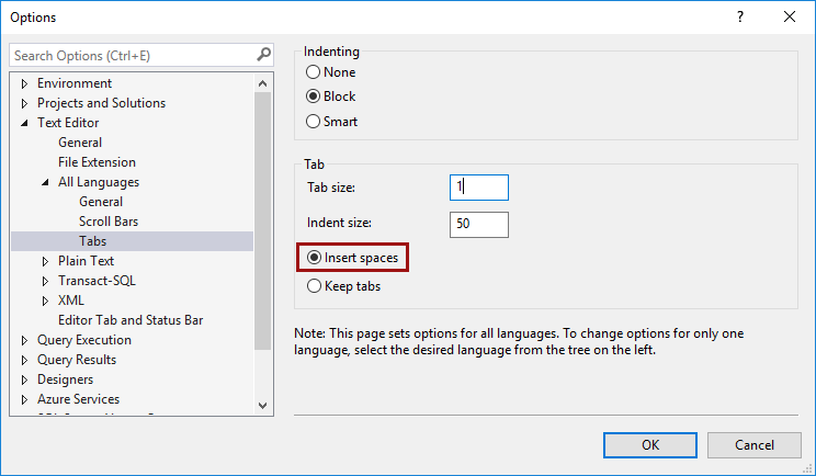 SSMS text editor options - insert spaces