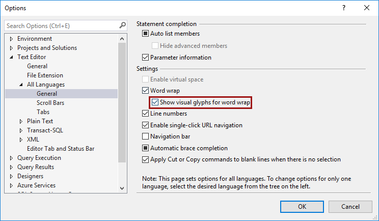 SSMS SQL layout text editor options - Word wrap - show visual glyphs for word wrap