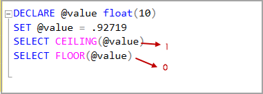 Float data type value with SQL CEILING and SQL Floor rounding functions