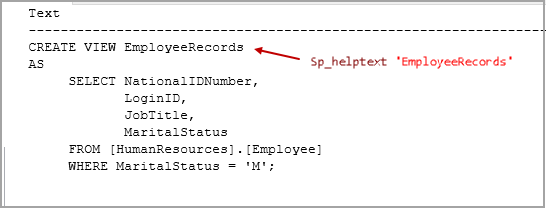 Use Sp_helptext to retrieve view definition