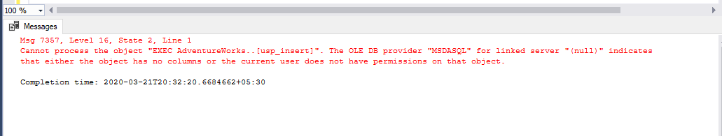 Error on OPENROWSET() query for Calling a SQL Server Procedure inside the Function