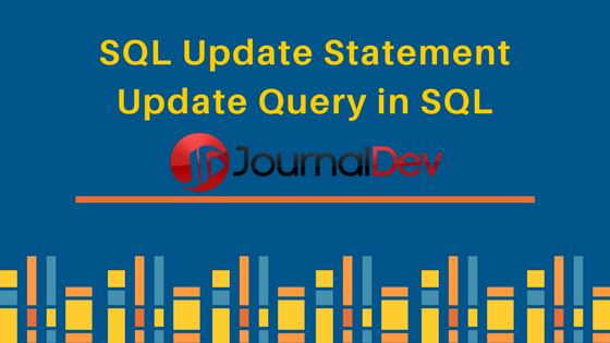 SQL Update Statement, Update Query in SQL