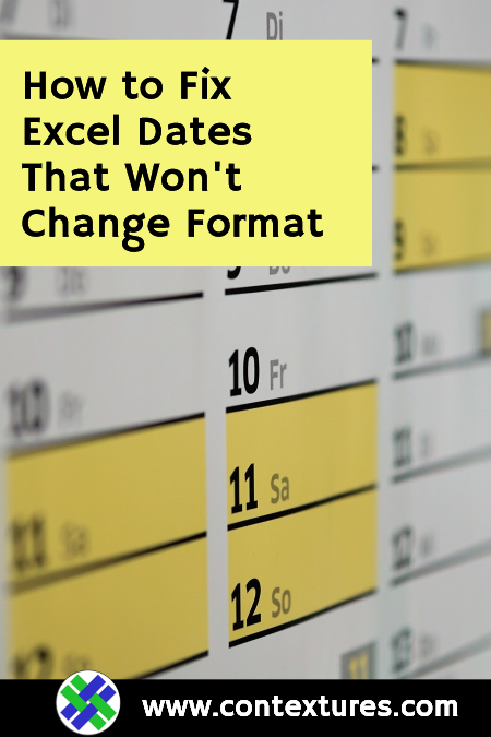 Fix Excel Dates Won't Change Format