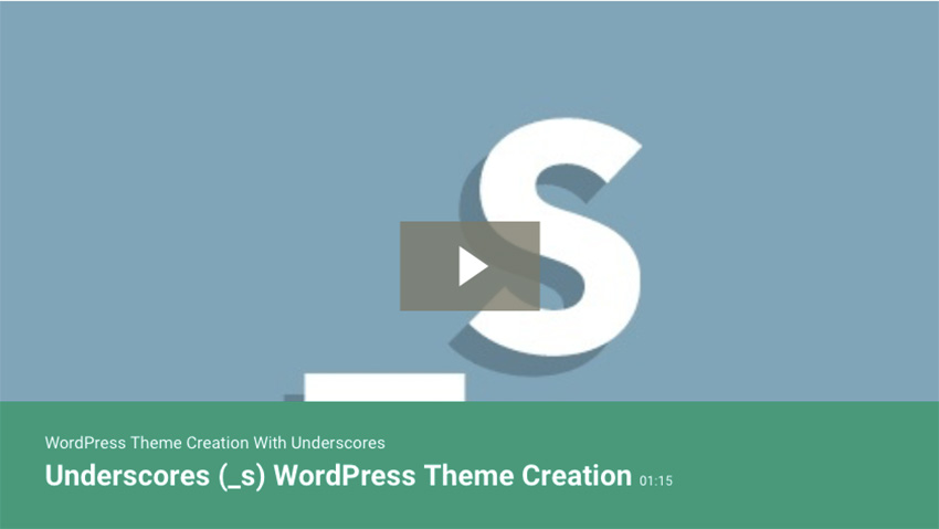 WordPress Theme Creation With Underscores