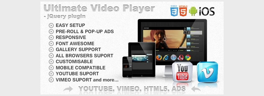 带有YouTube Vimeo HTML5广告的终极视频播放器