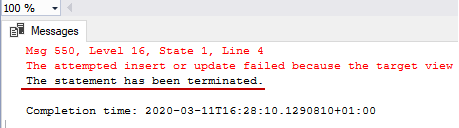 Terminated INSERT INTO statement through a view showing an error message from SQL Server