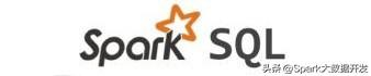 Spark SQL｜Spark，从入门到精通