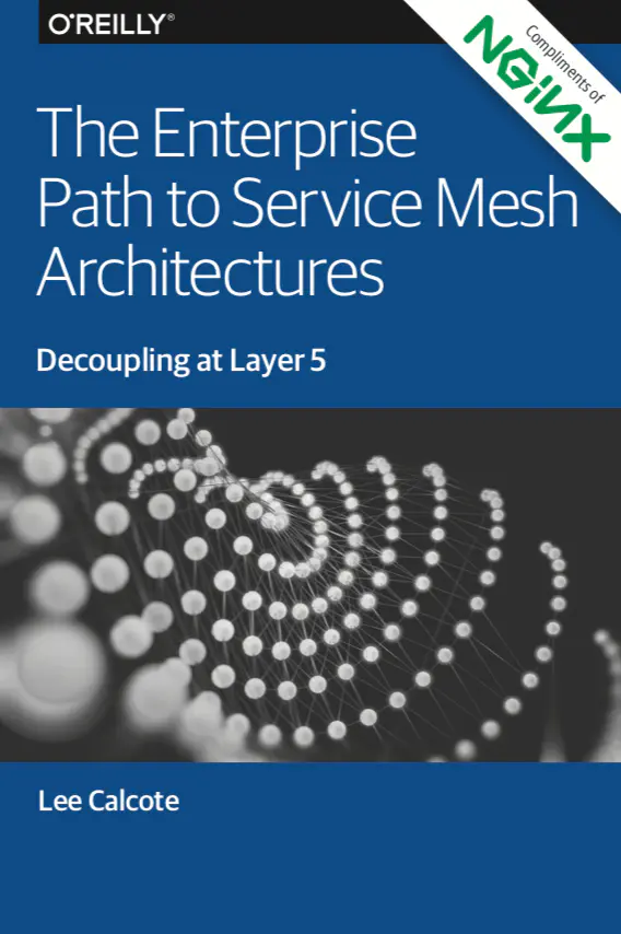 企业级服务网格架构之路解读——Service Mesh在会话层解耦